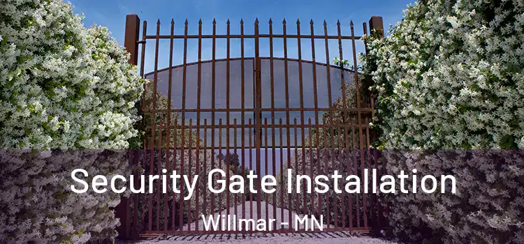 Security Gate Installation Willmar - MN