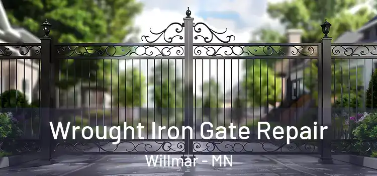 Wrought Iron Gate Repair Willmar - MN
